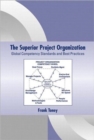 Image for The Superior Project Organization : Global Competency Standards and Best Practices