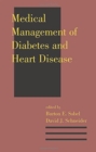 Image for Medical Management of Diabetes and Heart Disease