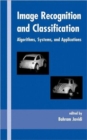 Image for Image Recognition and Classification : Algorithms, Systems, and Applications
