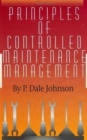 Image for Principles of Controlled Maintenance