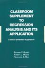 Image for Classroom supplement to Regression analysis and its application  : a data-oriented approach