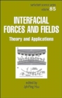 Image for Interfacial Forces and Fields