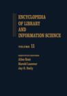 Image for Encyclopedia of Library and Information Science : Volume 11 - Hornbook to Information Science and Automation Division (ISAD): ALA