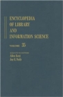 Image for Encyclopedia of Library and Information Science Volume 35