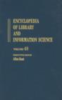 Image for Encyclopedia of Library and Information Science : Volume 48 - Supplement 11: Automated Archival Systems to University-Based Technology Transfer and 2000: Explanation: Example, and Expectations