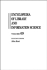 Image for Encyclopedia of Library and Information Science : Volume 69 - Supplement 32