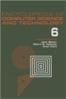 Image for Encyclopedia of Computer Science and Technology : Volume 6 - Computer Selection Criteria to Curriculum Committee on Computer Science