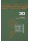 Image for Encyclopedia of Computer Science and Technology : Volume 20 - Supplement 5: Automatic Placement and Floorplanning for VLSI Circuits to Parallel Processing