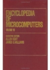 Image for Encyclopedia of Microcomputers : Volume 10 - Knowledge Representation and Reasoning to The Management of Replicated Data