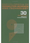 Image for Encyclopedia of Computer Science and Technology : Volume 30 - Supplement 15: Algebraic Methodology and Software Technology to System Level Modelling