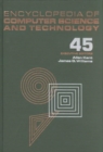 Image for Encyclopedia of Computer Science and Technology : Volume 45 - Supplement 30