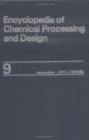 Image for Encyclopedia of Chemical Processing and Design : Volume 9 - Coal to Cobalt