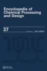 Image for Encyclopedia of Chemical Processing and Design : Volume 37 - Pipeline Flow: Basics to Piping Design
