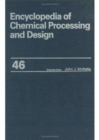 Image for Encyclopedia of Chemical Processing and Design : Volume 46 - Pumps: Bypass to Reboilers