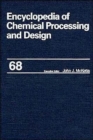 Image for Encyclopedia of Chemical Processing and Design : Volume 68 - Z-Factor (Gas Compressibility) Errors to Zone Refining