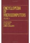 Image for Encyclopedia of Microcomputers : Volume 4 - Computer-Related Applications: Computational Linguistics to dBase