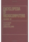 Image for Encyclopedia of Microcomputers : Volume 14 - Productivity and Software Maintenance: A Managerial Perspective to Relative Addressing