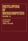 Image for Encyclopedia of Microcomputers : Volume 15 - Reporting on Parallel Software to SNOBOL