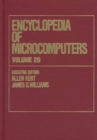 Image for Encyclopedia of Microcomputers : Volume 20 - Visual Fidelity: Designing Multimedia Interfaces for Active Learning to Xerox Corporation