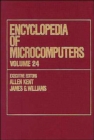 Image for Encyclopedia of Microcomputers : Volume 24 - Supplement 3: Characterization Hierarchy Containing Augmented Characterizations to Video Compression