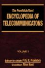 Image for The Froehlich/Kent Encyclopedia of Telecommunications : Volume 3 - Codes for the Prevention of Errors to Communications Frequency Standards