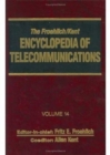Image for The Froehlich/Kent Encyclopedia of Telecommunications : Volume 14  - Nyquist: Harry to Pupin Michael Idvorsky