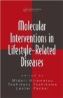 Image for Molecular interventions in lifestyle related diseases