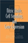 Image for Nitric oxide, cell signaling, and gene expression
