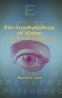 Image for Electrophysiology of Vision