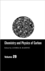 Image for Chemistry and physics of carbonVol. 29