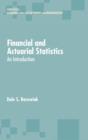 Image for Financial and Actuarial Statistics : An Introduction