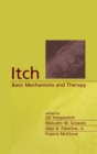 Image for Itch  : basic mechanisms and therapy