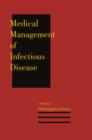 Image for Medical management of infectious disease