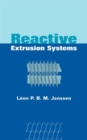 Image for Reactive extrusion systems