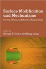 Image for Surface modification and mechanisms  : friction, stress and reaction