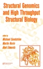 Image for Structural Genomics and High Throughput Structural Biology