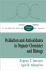 Image for Oxidation and Antioxidants in Organic Chemistry and Biology