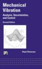Image for Mechanical vibration  : analysis, uncertainties, and control