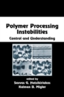 Image for Polymer processing instabilities  : control and understanding