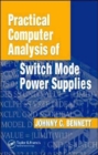 Image for Practical Computer Analysis of Switch Mode Power Supplies