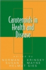 Image for Carotenoids in Health and Disease