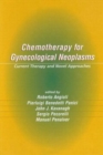 Image for Chemotherapy for gynecological neoplasms  : current therapy and novel approaches