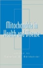 Image for Mitochondria in health and disease