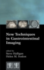 Image for New Techniques in Gastrointestinal Imaging