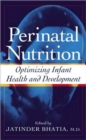Image for Perinatal nutrition  : optimizing infant health and development