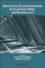 Image for Analytical characterization of aluminum, steel, and superalloys