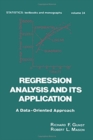 Image for Regression Analysis and its Application : A Data-Oriented Approach
