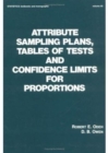 Image for Attribute Sampling Plans, Tables of Tests and Confidence Limits for Proportions
