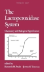 Image for The Lactoperoxidase System