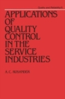 Image for Applications of Quality Control in the Service Industries